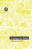 Tropique du Brésil